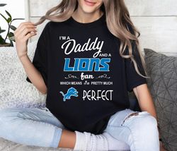 I_M A Daddy And A Detroit Lions Fans Gift