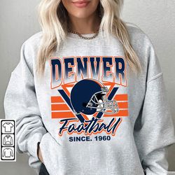 Denver Football Crewneck Sweatshirt, Denver Football, Vintage Denver Shirt, Denver NFL Crewneck Shirt Sweatshirt, Denver
