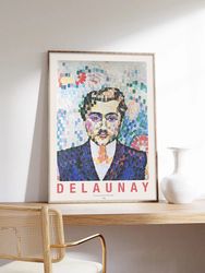 Delaunay poster, Portrait of Jean Metzinger, Robert Delaunay, Exhibition poster, Art printing on museum quality paper