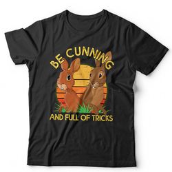 Be Cunning, And Full Of Tricks Tshirt Unisex & Kids  Watership Rabbits Cartoon Cute Short Sleeve Crew Neck Classic Fit 1