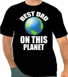 Best Dad On This Planet png 300 DPI To Create Design Instant Download