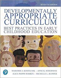 developmentally appropriate curriculum: best practices in early childhood education 7th edition