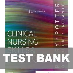 Clinical Nursing Skills and Techniques 11th Edition TEST BANK 9780443107184