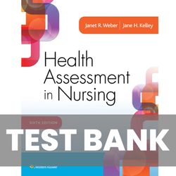 Test Bank Health Assessment in Nursing 6th Edition 9781496344380