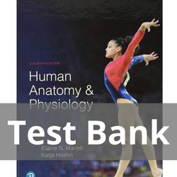 Human Anatomy and Physiology 11th Edition Marieb TEST BANK 9780134580999