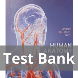 Human Anatomy 9th Edition Martini TEST BANK 9780134320762