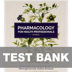 Pharmacology for Health Professionals 5th Edition TEST BANK 9780729542753