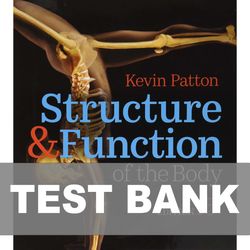 Structure and Function of the Body 16th Edition TEST BANK 9780323597791