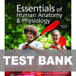 Essentials of Human Anatomy and Physiology 13th Edition Marieb TEST BANK 9780137321599