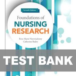 Foundations of Nursing Research 7th Edition TEST BANK 9780134167213