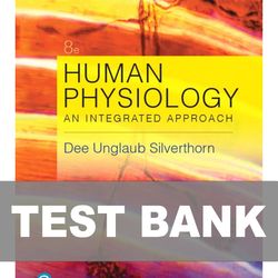 Human Physiology An Integrated Approach 8th Edition TEST BANK 9780134605197