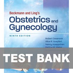 Beckmann and Lings Obstetrics and Gynecology 9th Edition TEST BANK 9781975180577