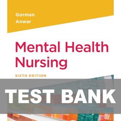 Mental Health Nursing 6th Edition TEST BANK 9781719645607