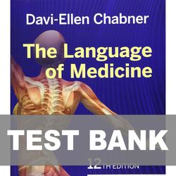 The Language of Medicine 12th Edition TEST BANK 9780323551472