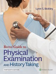 Bates Guide To Physical Examination and History Taking 13th Edition - eBook PDF Instant Download