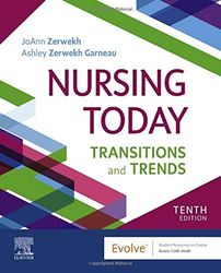 Nursing Today Transition and Trends 10th Edition - eBook PDF Instant Download