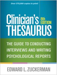 Clinician's Thesaurus: The Guide to Conducting Interviews and Writing Psychological Reports Eighth Edition PDF