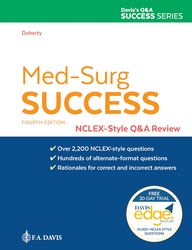 Med-Surg Success: NCLEX-Style Q&A Review Fourth Edition