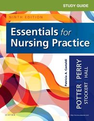 Essentials for Nursing Practice 9th Edition