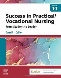Success in Practical/Vocational Nursing 10th Edition