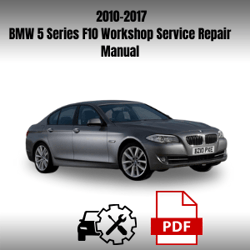 BMW 5 Series F10 2010-2017 Workshop Service Repair Manual
