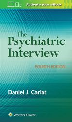 The Psychiatric Interview 4th Edition