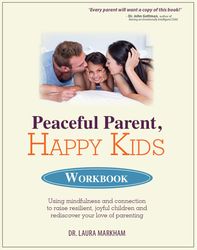 Peaceful Parent, Happy Kids Workbook (pdf,ebook)