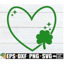St. Patrick's Day Heart And Shamrock svg, St. Patrick's Day svg, St. Patrick's Day Clipart,St. Patrick's Day Cut File,He