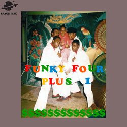 Funky Four lus One Music PNG Design
