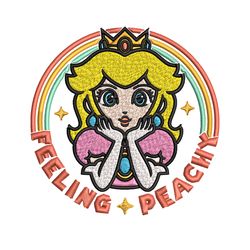 Princess Peach Feeling Peachy Embroidery design, Feeling Peachy Embroidery, Embroidery File, Digital download.