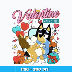 Bluey valentine main street Png, bluey Bingo Png, Cartoon Png, Logo design Png, Digital file png, Instant download.