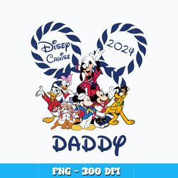 Mickey disney cruise 2024 daddy Png, Disney Png, Cartoon png, Logo design Png, Digital file png, Instant download.