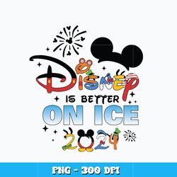 Disney on ice 2024 png, Mickey family png, Disney vacation png, logo design png, digital file, Instant download.