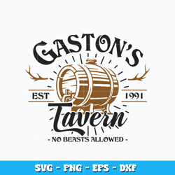 Gaston's tavern Est 1991 svg, Disney svg, Disney vacation svg, logo design svg, digital file, Instant download.