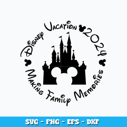 Disney vacation 2024 svg, Disney castle svg, Disney vacation svg, logo design svg, digital file, Instant download.