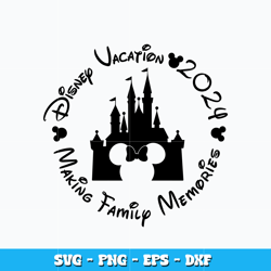 Disney vacation 2024 svg, Disney castle svg, Disney vacation svg, logo design svg, digital file, Instant download