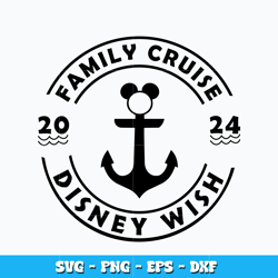 Family cruise 2024 svg, mickey mouse head svg, Disney vacation svg, logo design svg, digital file, Instant download.