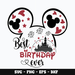 Mickey best birthday ever Svg, Mickey svg, Disney svg, Svg design, cartoon svg, Instant download.