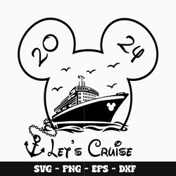 Mickey 2024 lets cruise Svg, Mickey svg, Disney svg, Svg design, cartoon svg, Instant download.