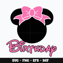 Minnie head birthday girl Svg, Mickey svg, Disney svg, Svg design, cartoon svg, Instant download.