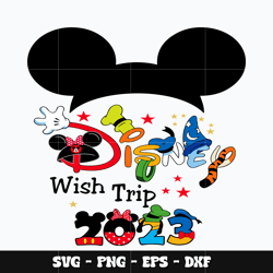 Mickey disney wish trip Svg, Mickey svg, Disney svg, Svg design, cartoon svg, Instant download.