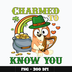 Bluey charmed to know you Png, Bluey Png, Bluey cartoon Png, Digital file png, cartoon Png, Instant download.