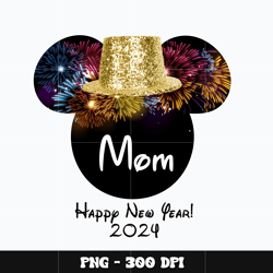 Mickey disney new year Mom Png, Mickey mouse Png, Disney Png, Digital file png, cartoon Png, Instant download.