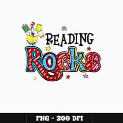 Dr seuss reading rocks Png, Dr seuss Png, Digital file png, cartoon Png, Valentine Png, Instant download.
