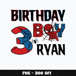Spiderman birthday boy Png, Spiderman Png, Birthday Png, Disney Png, Digital file png, Instant download.