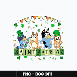 Bluey st. patrick's day Png, Bluey Png, Bluey cartoon Png, cartoon Png, Digital file png, Instant download.