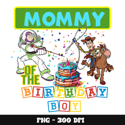 Woody mommy of the birthday boy png