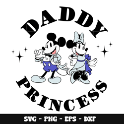 Mickey daddy princess svg