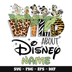 Mickey wild about disney name svg