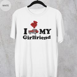 I Love My Girlfriend Black Shirt, I Heart My Girlfriend Tshirt, Valentine's Day Tee, Valentine Gift, Boyfriend Shirt For